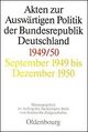 Akten zur Auswärtigen Politik der Bundesrepublik Deutschland 1949/50