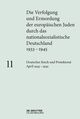Band 11: Deutsches Reich und Protektorat Böhmen und Mähren April 1943-1945