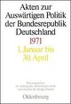 Akten zur Auswärtigen Politik der Bundesrepublik Deutschland 1971