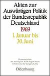 [Translate to English:] Akten zur Auswärtigen Politik der Bundesrepublik Deutschland 1969
