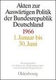 Akten zur Auswärtigen Politik der Bundesrepublik Deutschland 1966