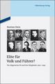 Elite für Volk und Führer?