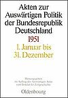 [Translate to English:] Akten zur Auswärtigen Politik der Bundesrepublik Deutschland 1951