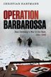 Operation Barbarossa.