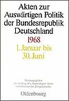 [Translate to English:] Akten zur Auswärtigen Politik der Bundesrepublik Deutschland 1968