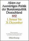 [Translate to English:] Akten zur Auswärtigen Politik der Bundesrepublik Deutschland 1952