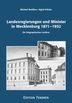 Landesregierungen und Minister in Mecklenburg 1871-1952.